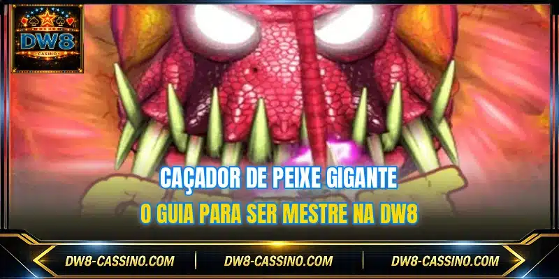 Caçador De Peixe Gigante