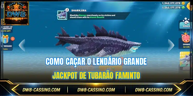 Como caçar o lendário grande jackpot de Tubarão Faminto