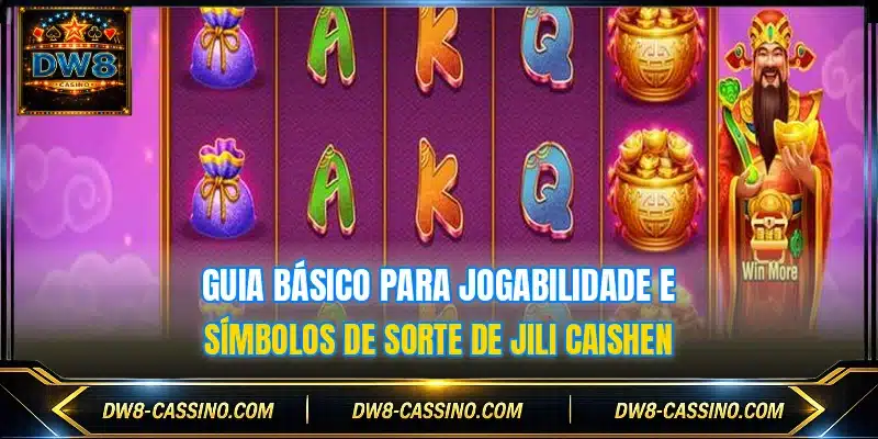 Guia básico para jogabilidade e símbolos de sorte de JILI Caishen