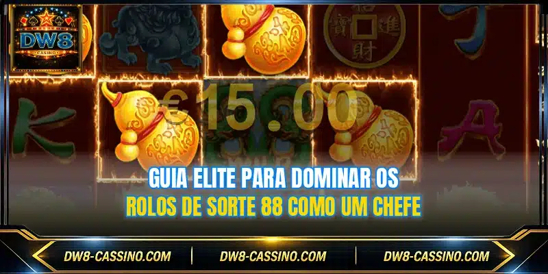 Guia elite para dominar os rolos de Sorte 88 como um chefe