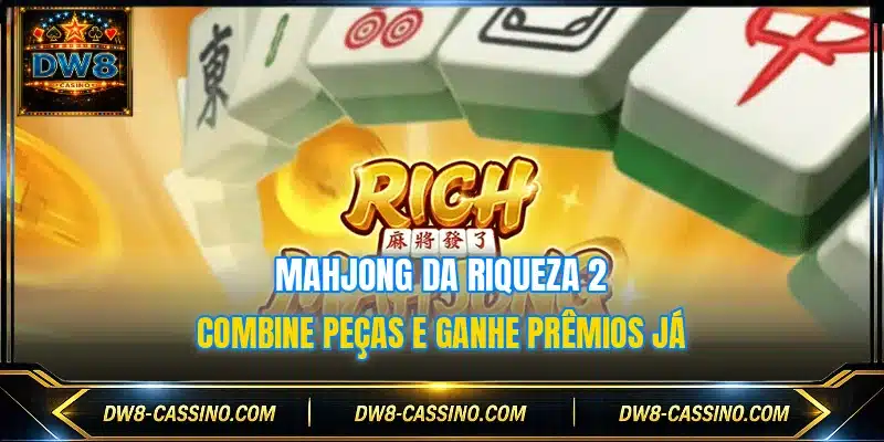 Mahjong Da Riqueza 2
