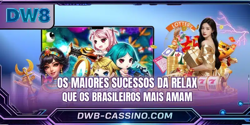 Os maiores sucessos da Relax que os brasileiros mais amam
