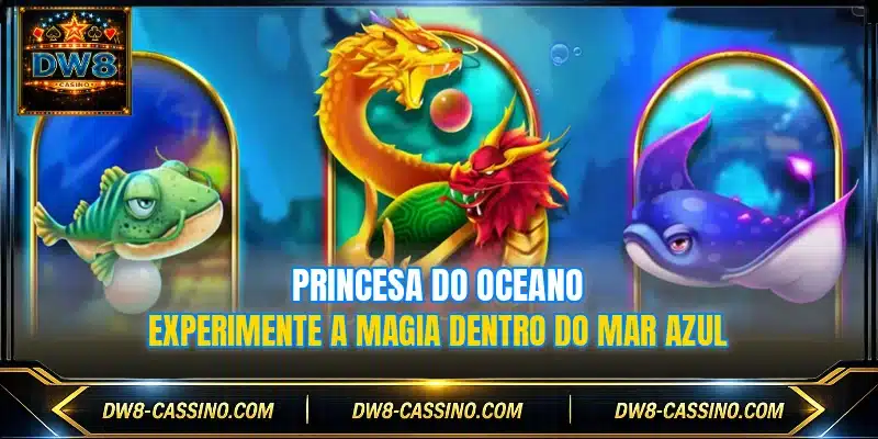 Princesa Do Oceano