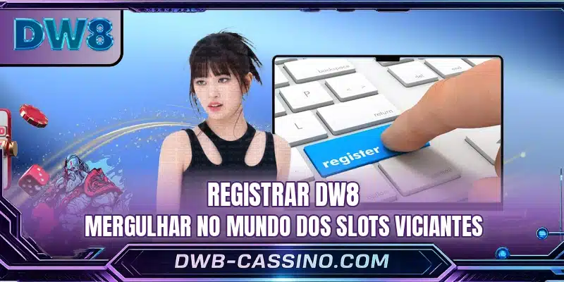 Registrar DW8