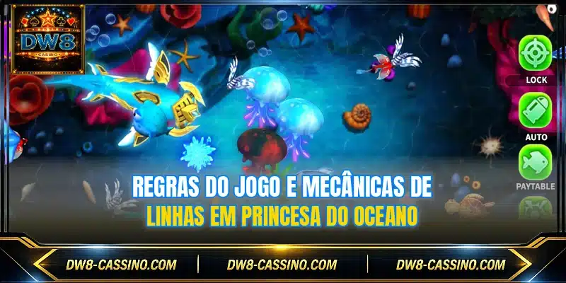 Regras do jogo e mecânicas de linhas em Princesa do Oceano