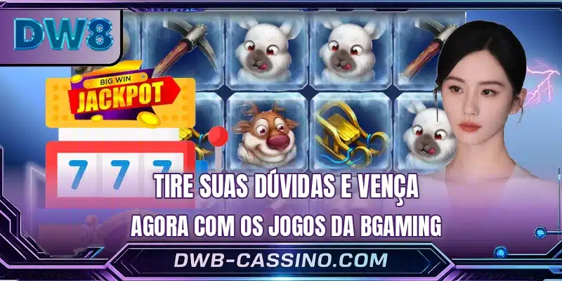 Tire suas dúvidas e vença agora com os jogos da BGaming