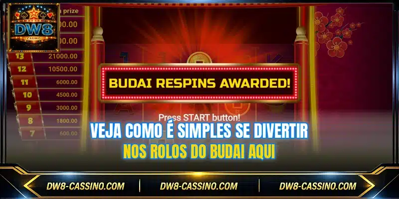 Veja como é simples se divertir nos Rolos do Budai aqui