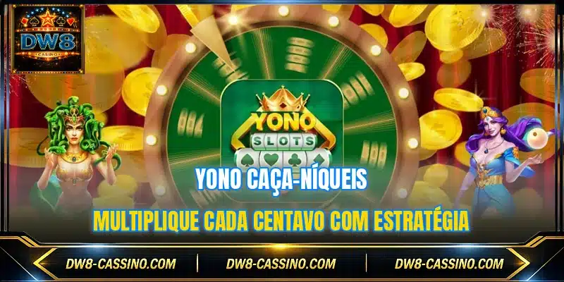 Yono Caça-Níqueis