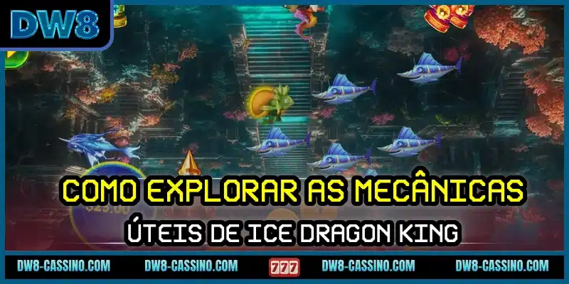 Como explorar as mecânicas úteis de Ice Dragon King