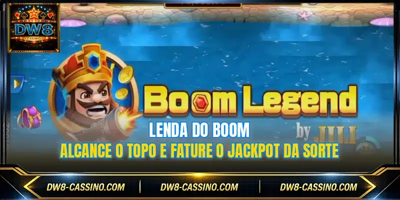 Lenda Do Boom