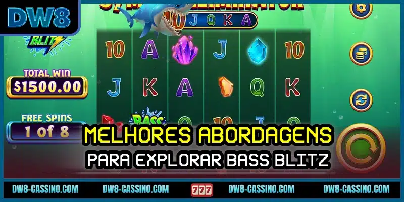 Melhores abordagens para explorar Bass Blitz