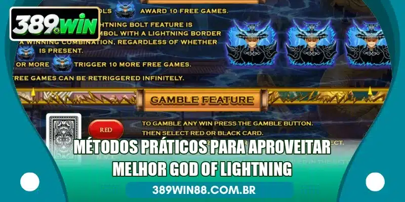 Métodos práticos para aproveitar melhor God of Lightning