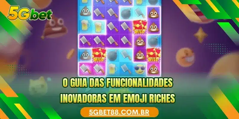 O guia das funcionalidades inovadoras em Emoji Riches